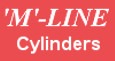 M-Line Cylinders